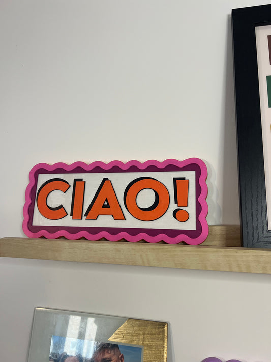 CIAO! Wall sign