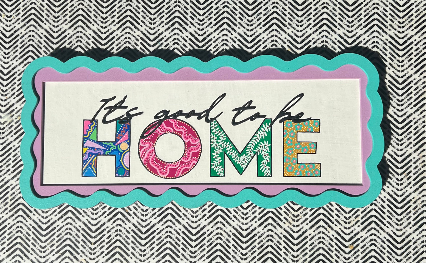 Blue and purple Home wall sign-it’s good to be home