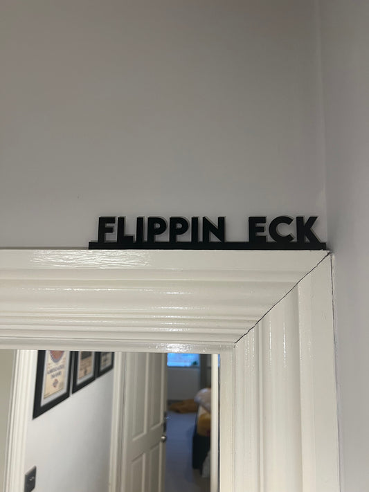 Flippen ‘Eck-architrave/picture frame sign-funky signs for the home-Yorkshire phrase sign