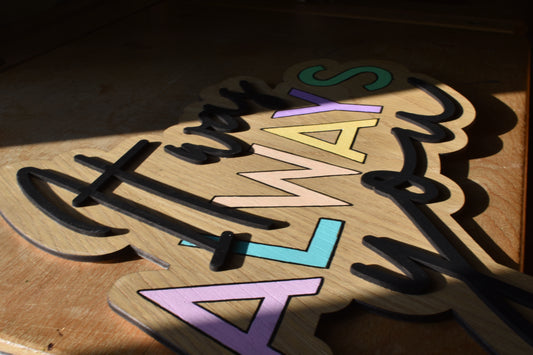 It was always you wall sign-hand painted