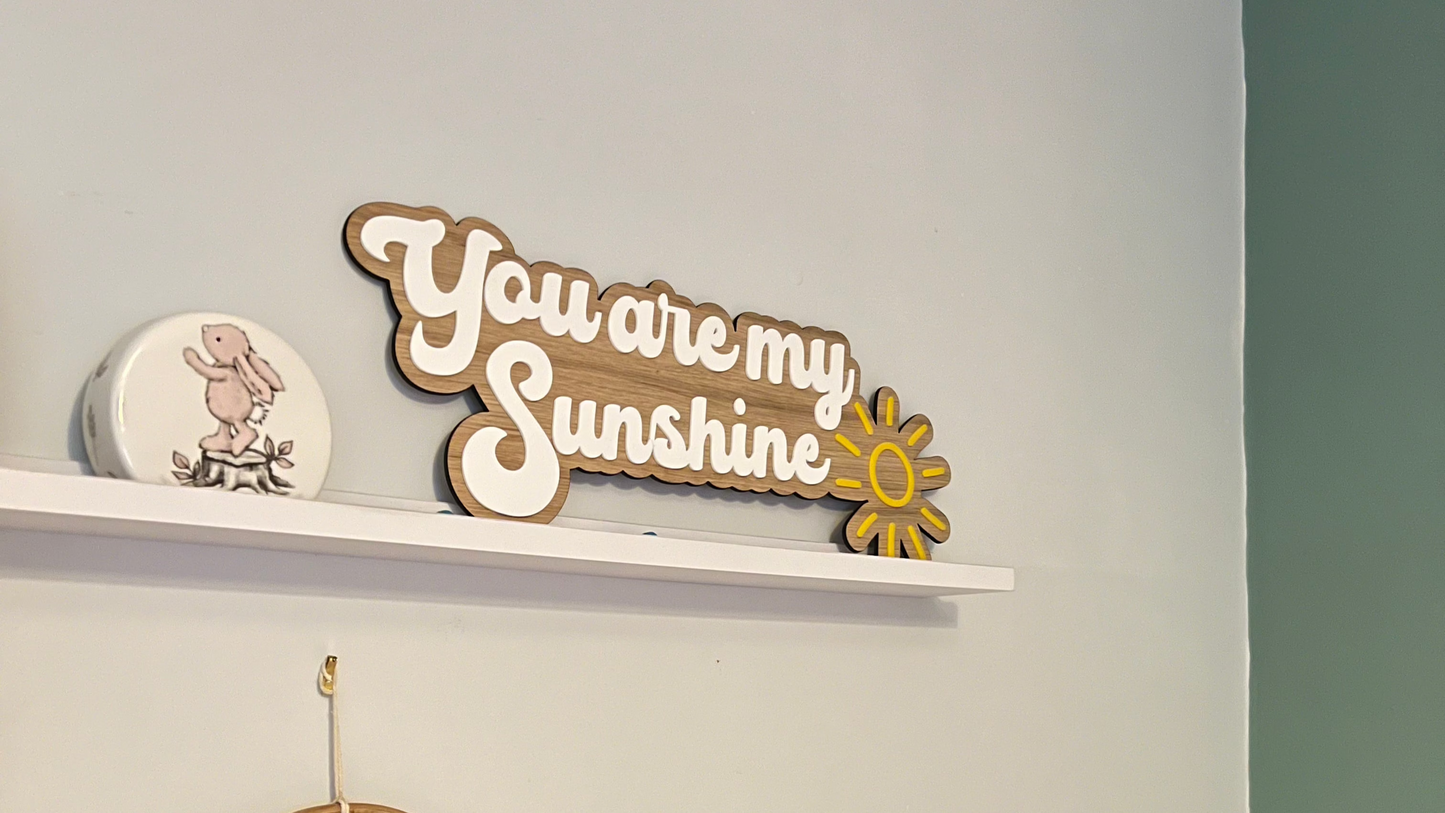 You are my sunshine-Nursery decor-bedroom sign